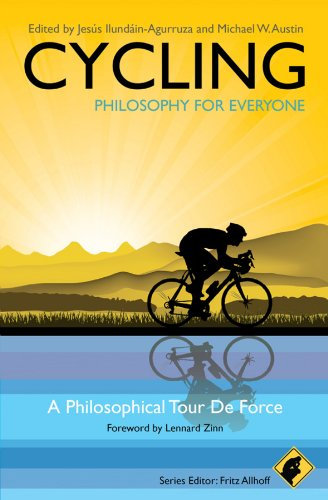Cycling - Philosophy for Everyone: A Philosophical Tour de Force (English Edition)