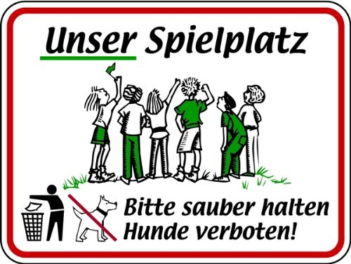 LEMAX® Hinweisschild, Unser Spielplatz - Bitte sauber halten, 300x400mm Alu 2 mm 400x300mm
