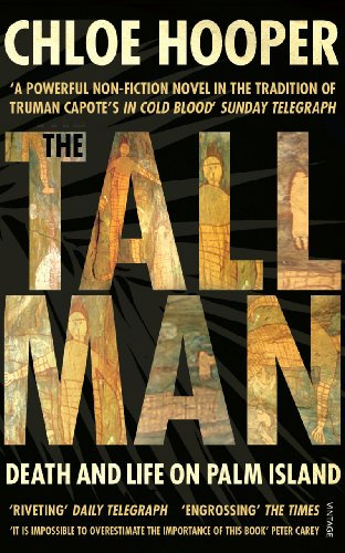 The Tall Man: Death and Life on Palm Island
