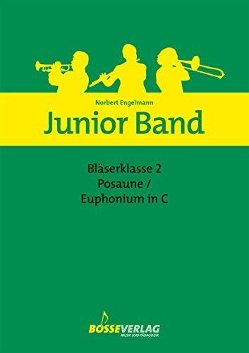 Bläserklasse 2 Posaune / Euphonium in C
