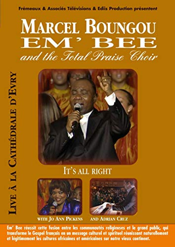 Marcel Boungou - It's All Right With the Total Praise Choir [2006] (REGION 1) (NTSC)