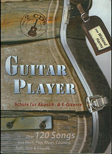 Musikverlage Hans Gerig KG Guitar Player - arrangiert für Gitarre - (E-Gitarre) - mit 2 CD´s [Noten/Sheetmusic] Komponist: Harms Wieland