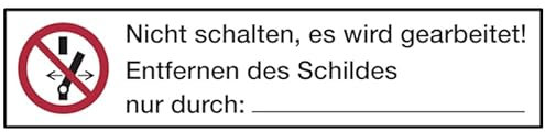 LEMAX® Aufkleber Verbotsschild, Nicht schalten, 15 x 70 mm, ASR/ISO 7010 - Bogen = 10 Stk. Folie selbstklebend 70x15mm
