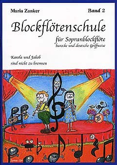 Verlag Maria Zanker - Sopranblockflöten-Noten: BLOCKFLOETENSCHULE 2 - Modern für C-Sopranblockflöte aus Holz
