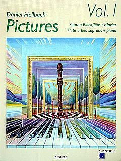 Verlag Acanthus Music Pictures 1 - arrangiert für Sopranblockflöte - Klavier - mit CD [Noten/Sheetmusic] Komponist: HELLBACH Daniel
