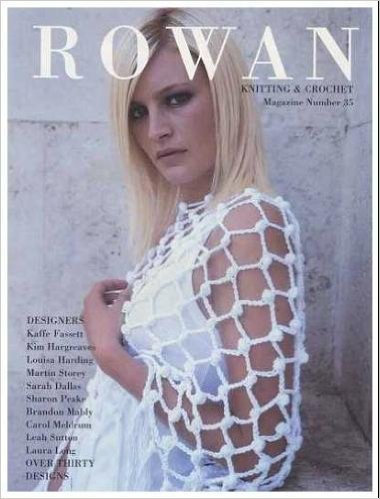 Rowan: Knitting & Crochet Magazine Number 35: Spring/Summer 2004