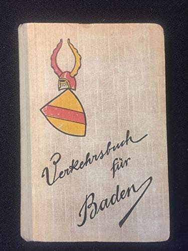 Badisches Verkehrsbuch. 3. Auflage