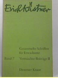 Gesammelte Schriften für Erwachsene. Bd. 7. Vermischte Beiträge 2