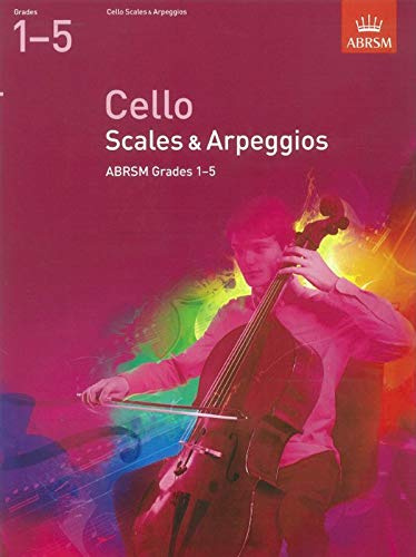 ABRSM Cello Scales and Arpeggios (from 2012) Grades 1-5