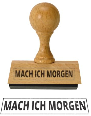 trendaffe Mach ich Morgen Holzstempel - Bürostempel