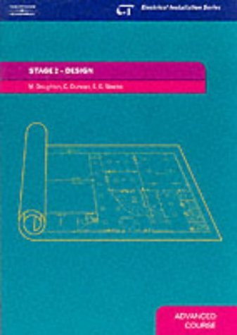 Stage 2 Design: Electrical Installation Series: Advanced Course by Malcom Doughton (10-Mar-2010) Paperback
