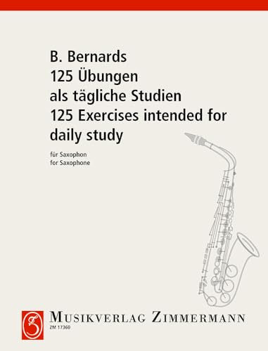 125 Übungen: als tägliche Studien. Saxophon.