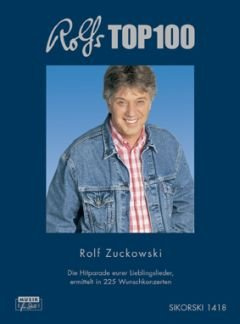 ROLFS TOP 100 - arrangiert für Liederbuch [Noten / Sheetmusic] Komponist: ZUCKOWSKI ROLF