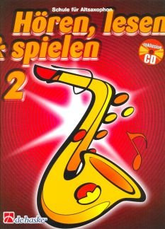 Verlag Hal Leonard MGB HOEREN LESEN & Spielen 2 - Schule Fuer A-Sax - arrangiert für Altsaxophon - mit CD [Noten/Sheetmusic] Komponist: OLDENKAMP Michiel + KASTELEIN JAAP