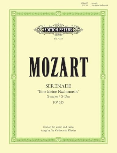 Serenade in G K525 Eine Kleine Nachtmusik Arranged for Violin and Piano (Edition Peters)