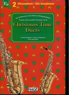 CHRISTMAS TIME DUETS - arrangiert für zwei Alt-Saxophone [Noten / Sheetmusic]