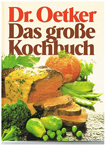 Dr. Oetker. Das große Kochbuch