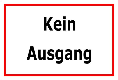 Schild - Kein Ausgang - 15x10cm | 3mm Hartschaum – S00085-088-B 20 Var