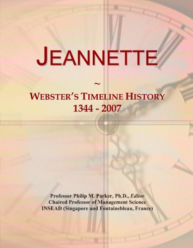 Jeannette: Webster's Timeline History, 1344 - 2007