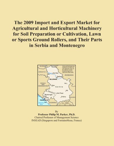 The 2009 Import and Export Market for Agricultural and Horticultural Machinery for Soil Preparation or Cultivation, Lawn or Sports Ground Rollers, and Their Parts in Serbia and Montenegro