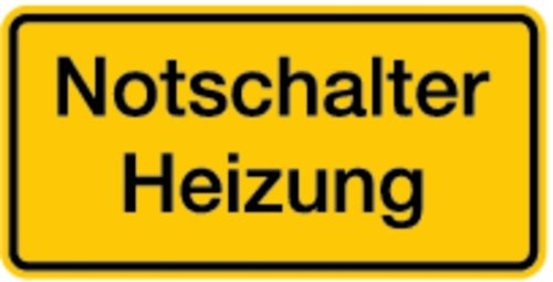 LEMAX® Hinweisschild, Notschalter Heizung Alu geprägt Gelb Aufdruckfarbe: Schwarz 200x100mm