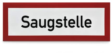 Hinweisschild Saugstelle - PVC-Folie, selbstklebend - BxH 29,7 x 10,5 cm - Hinweise für die Feuerwehr - Nach DIN 4066-D1 - Brandschutz Aufkleber