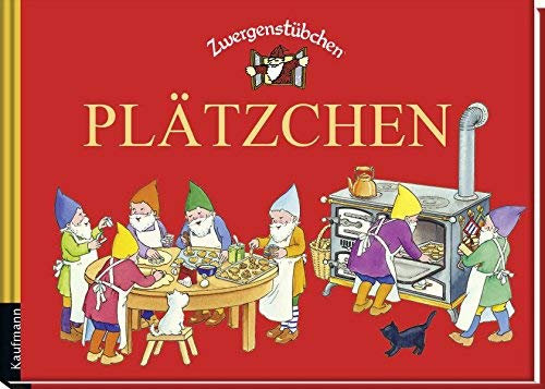 Zwergenstübchen Plätzchen von Elke Schuster (15. August 2014) Gebundene Ausgabe
