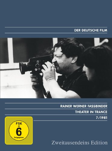 Theater in Trance - Zweitausendeins Edition Deutscher Film 7/1981.
