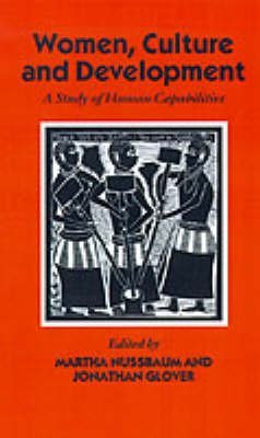 [(Women, Culture, and Development : A Study of Human Capabilities)] [Edited by Martha C. Nussbaum ] published on (January, 1996)