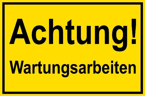 Warnschild aus Aluminium - Achtung! Wartungsarbeiten - 30 X 20 cm