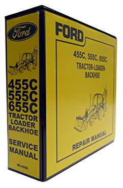 Ford 455C, 555C, 655C Tractor Loader Backhoe Service Manual