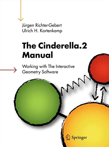The Cinderella.2 Manual: Working with The Interactive Geometry Software (English Edition)