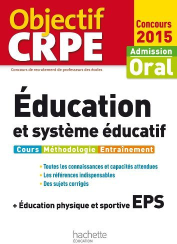 Objectif CRPE Éducation et système éducatif - 2015 de Serge Herreman (21 janvier 2015) Broché