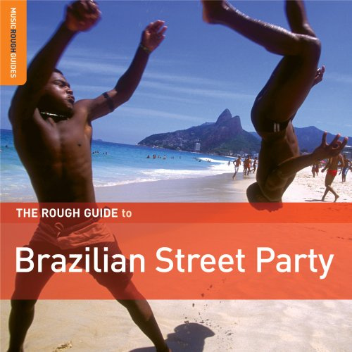 Rough Guide: Brazilian Street Party