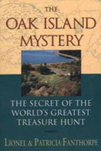 The Oak Island Mystery: The Secret of the World's Greatest Treasure Hunt (Mysteries and Secrets Book 1) (English Edition)
