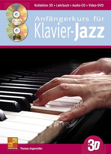 Anfängerkurs für Klavier-Jazz in 3D (1 Buch + 1 CD + 1 DVD)
