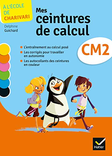 A l'école de Charivari CM2 éd. 2014 - Cahier de l'élève + 1 planche d'autocollants (Pack de 5 ex.)