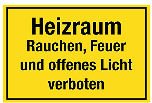 WANDKINGS Hinweisschild - Heizraum Rauchen, Feuer und offenes Licht verboten - stabile Aluminium Verbundplatte - Wähle eine Größe - 20x15 cm