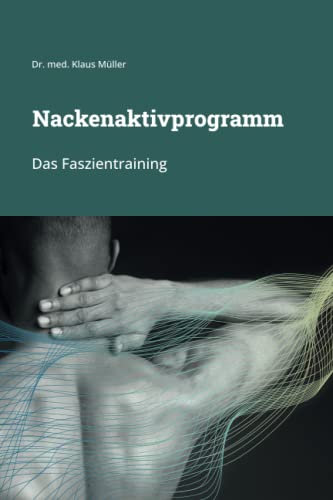 Nackenaktivprogramm - Das Faszientraining