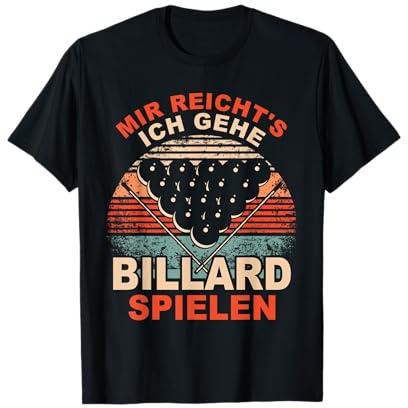 Poolbilliard 8 Ball Pool Cue Snooker Spruch Queue Billiard T-Shirt