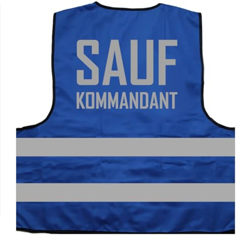 Sauf Kommandant lustiges Karneval Fasching Kostüm Verkleidung Warnweste BZW. Signalweste mit reflektierendem Aufdruck ID: 1151