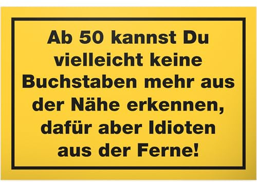 DankeDir! 50 Jahre Buchstaben Nähe Idioten Ferne - Schild 30 x 20 cm - Lustiges Geschenk 50. Geburtstag Geburtstagsgeschenk - Partydeko Geburtstagsdeko Geschenkidee Geburtstagskarte 50er
