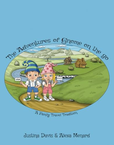 The Adventures of Gnome on the Go