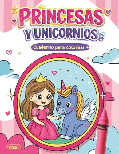 Princesses and Unicorns Coloring book: A Cute Adventure with 50 Coloring Pages for Kids and Toddlers Age 4-8