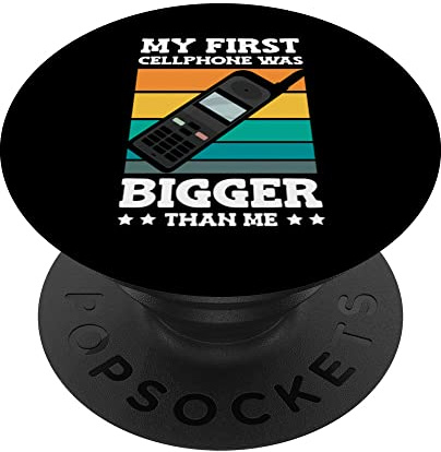 My First Cellphone Was Bigger Retro Phone 90s Nostalgia PopSockets Swappable PopGrip