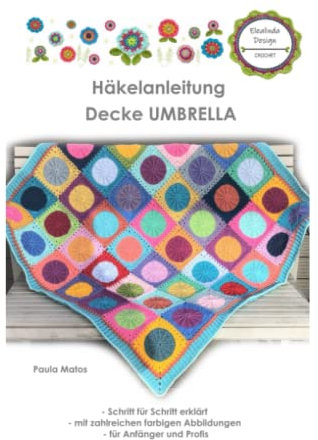 Umbrella Häkeldecke: Häkelanleitung - Schritt für Schritt erklärt