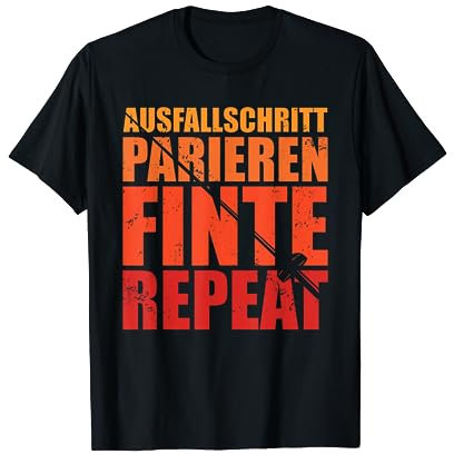 Fechten Fechtsport Ausfallschritt Parieren Finte Repeat T-Shirt