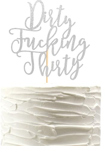 Arthsdite Silver Glitter Dirty Thirty Cake Topper - 30th Birthday Cake Decoration, 1 Count, Silver