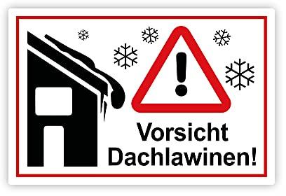 STROBO Vorsicht Dachlawinen! Warnschild | Stabile 3mm Hartschaumplatte als 30x20cm Schild mit UV-Schutz für den Außenbereich