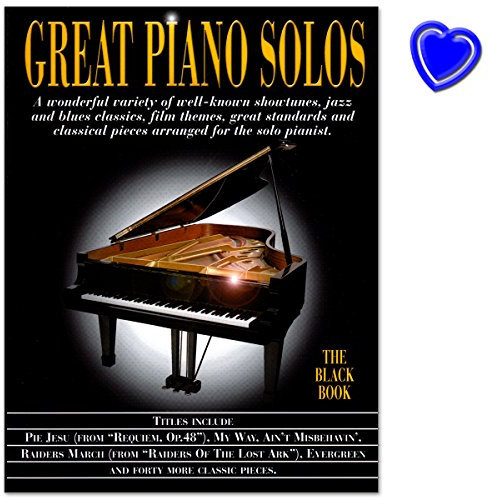 Great Piano Solos The black book - Sammlung mit bekannten Showtunes, Jazz- und Blues-Klassikern, Filmmusiken, großartigen Standards und klassischen Stücken - Notenbuch mit herzförmiger Notenklammer